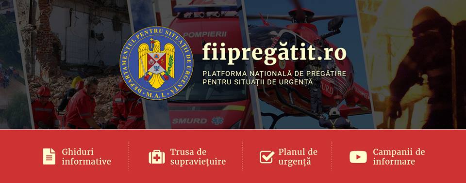 S-a lansat Fiipregatit.ro, o platforma online ca sa stii ce sa faci in situatii de urgenta